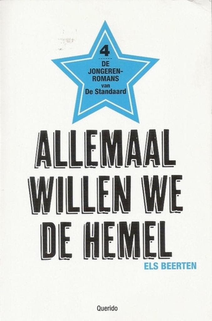 Allemaal willen we de hemel - Els Beerten 9789903238734, Livres, Livres Autre, Envoi