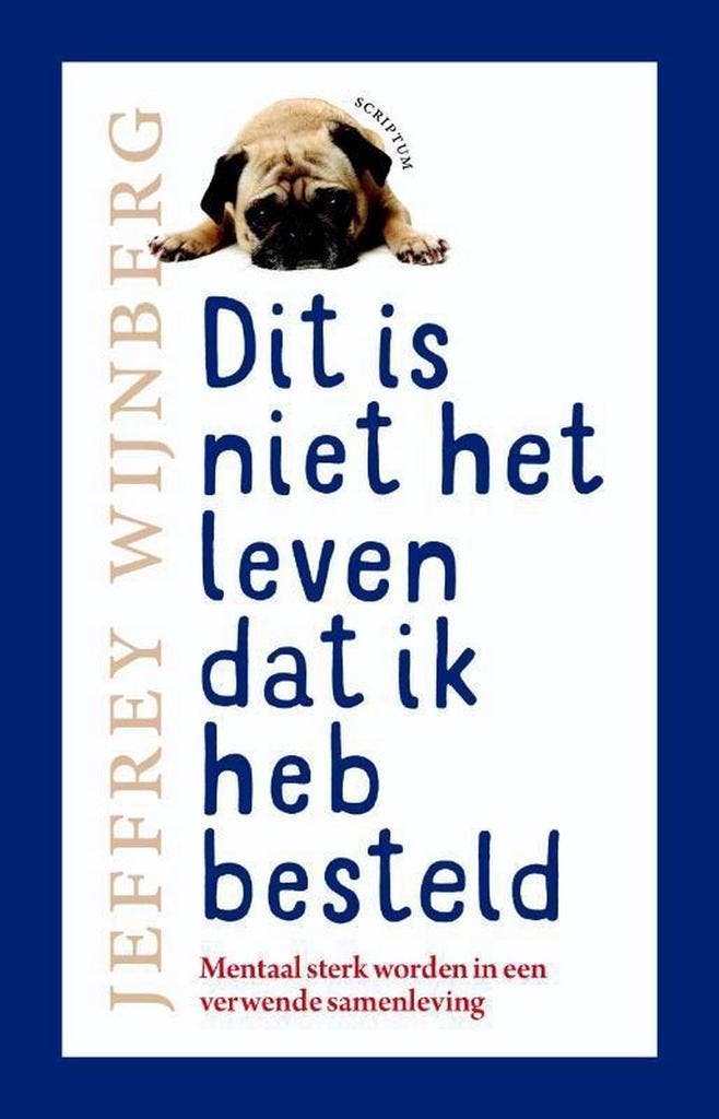 Dit is niet het leven dat ik heb besteld 9789463190978, Livres, Psychologie, Envoi