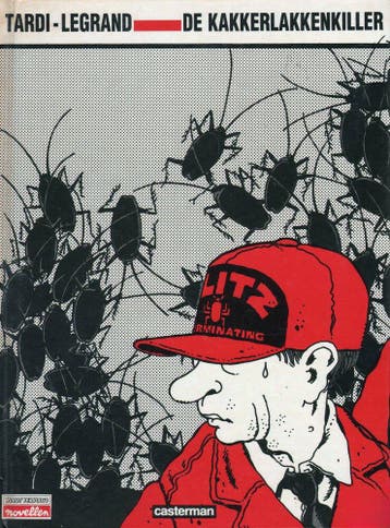 De kakkerlakkenkiller / Wordt vervolgd novellen / 2 J. Tardi, Boeken, Verzenden, Gelezen, J. Tardi