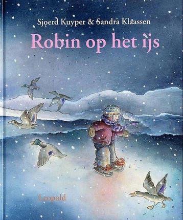 Robin op het ijs / Vriendjes van Leopold 9789025841782, Verzenden, Gelezen, Sjoerd Kuyper