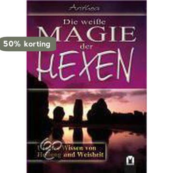 Die weiße Magie der Hexen 9783927801486 Anthea, Boeken, Verzenden, Zo goed als nieuw, Anthea