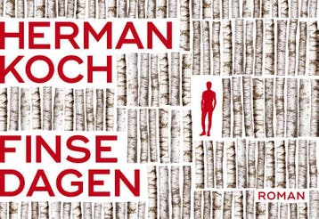 Finse dagen / Dwarsligger / 645 9789049806545 Herman Koch, Verzenden, Zo goed als nieuw, Herman Koch