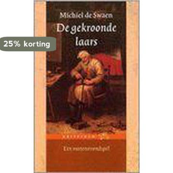 De gekroonde laars / Griffioen 9789025349790 M. de Swaen, Verzenden, M. de Swaen