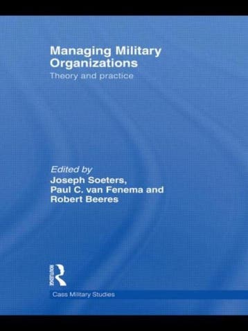 Managing Military Organizations 9780415585811, Verzenden, Zo goed als nieuw
