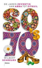 So 70s 9789460031052 Wilbert Schreurs, Verzenden, Gelezen, Wilbert Schreurs
