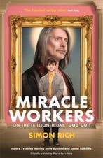 Miracle Workers 9781788160599 Simon Rich, Verzenden, Simon Rich