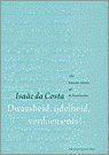 Dwaasheid, ijdelheid, verdoemenis! / Alfa-reeks I. da Costa, Verzenden, Gelezen, I. da Costa
