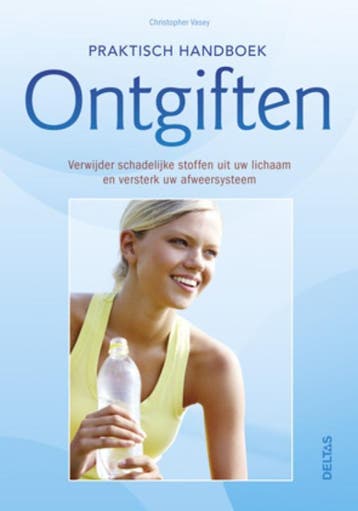 Ontgiften / Praktisch handboek 9789044729399, Verzenden, Zo goed als nieuw, Christopher Vasey