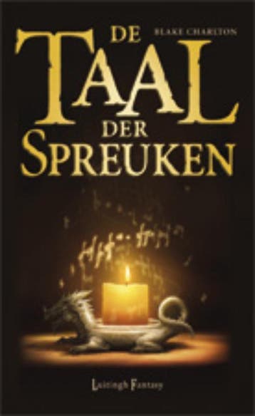 De taal der spreuken / Spreukentrilogie / 1 9789024532476, Verzenden, Gelezen, Blake Charlton