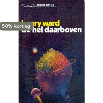 Hel daarboven 9789024501502 Ward, Verzenden, Ward