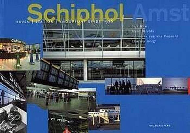 SCHIPHOL 9789057300844 MOM, Livres, Histoire mondiale, Envoi