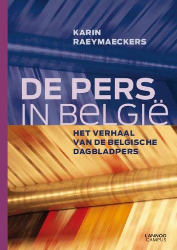 De pers in België 9789020989472 Els De Bens, Verzenden, Els De Bens