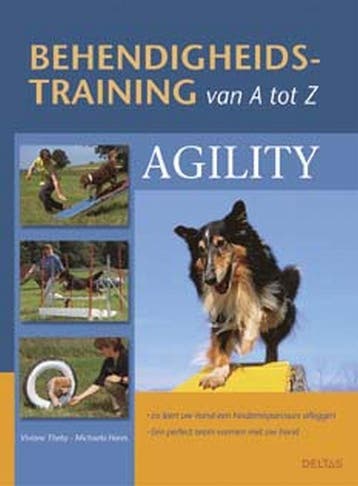 Behendigheidstraining van A tot Z - Agility 9789044706734, Verzenden, Zo goed als nieuw, V. Theby