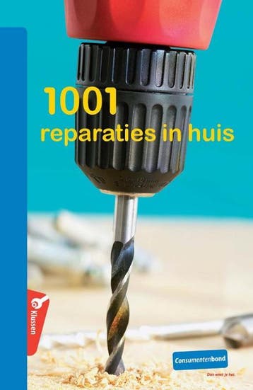 1001 Reparaties in huis / Zelf klussen 9789059511262, Verzenden
