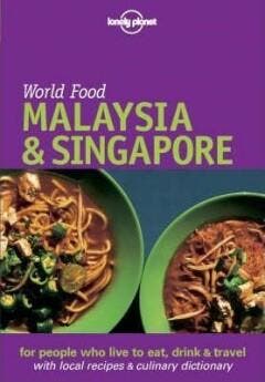 MALAYSIA & SINGAPORE (WORLD FOOD)  ING 9781740593700, Verzenden, TAN SU-LYN