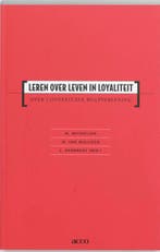 Leren over leven in loyaliteit 9789033440090, Verzenden, Zo goed als nieuw