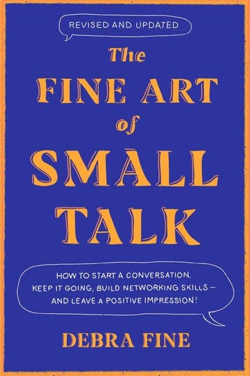 The Fine Art of Small Talk 9780306831218 Debra Fine, Verzenden, Gelezen, Debra Fine