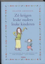 Zó krijgen leuke ouders leuke kinderen 9789058975171, Verzenden, Gelezen, E. Addison