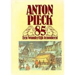 Anton Pieck 85. Een wonderlijk fenomeen - Verhagen, Wim, Boeken, Verzenden, Zo goed als nieuw, Verhagen