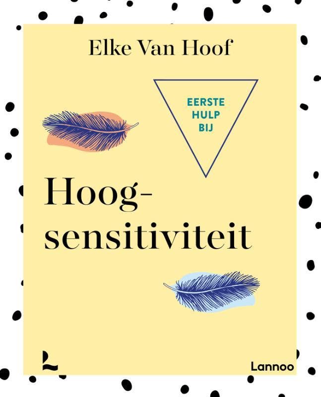 Eerste hulp bij hoogsensitiviteit 9789401446853, Boeken, Psychologie, Zo goed als nieuw, Verzenden