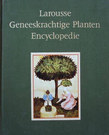 Larousse geneeskrachtige planten encyclopedie 9789021507453, Verzenden, Debuigne