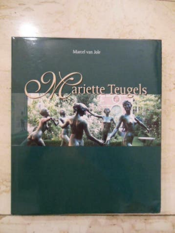 Mariette Teugels 9789075463651 M. van Jole, Verzenden, Gelezen, M. van Jole