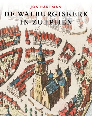 De Walburgiskerk In Zutphen | Jos Hartman | Nieuw, Verzenden, Nieuw, Jos Hartman