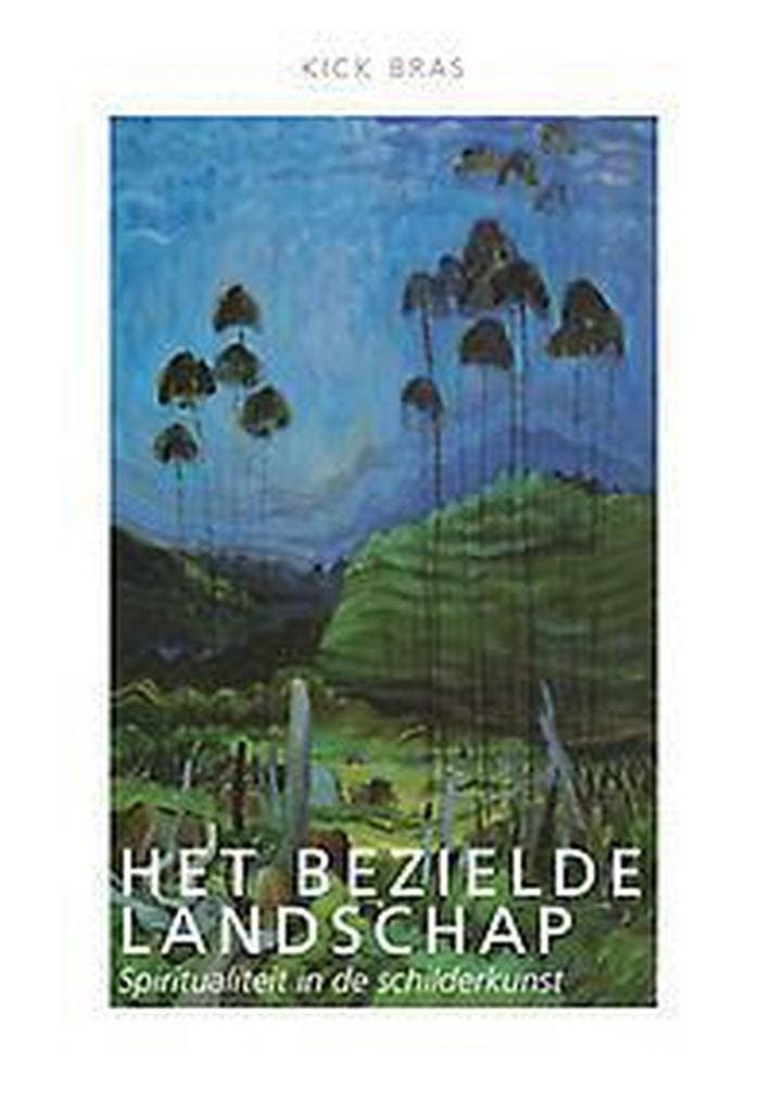 Het bezielde landschap 9789492183842 Kick Bras, Livres, Ésotérisme & Spiritualité, Envoi