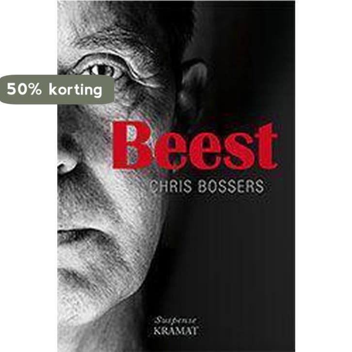 Beest 9789462420359 Chris Bossers, Livres, Thrillers, Envoi