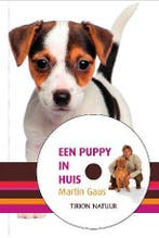 Een puppy in huis / Martin Gaus bibliotheek 9789052109473, Boeken, Verzenden, Zo goed als nieuw, Martin Gaus