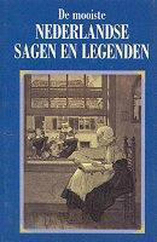 De mooiste Nederlandse sagen en legenden 9789055133550, Boeken, Literatuur, Gelezen, Verzenden