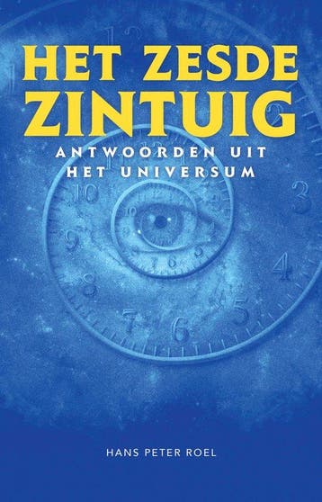 Het zesde zintuig - Hans Peter Roel - 9789079677887 - Paperb, Verzenden