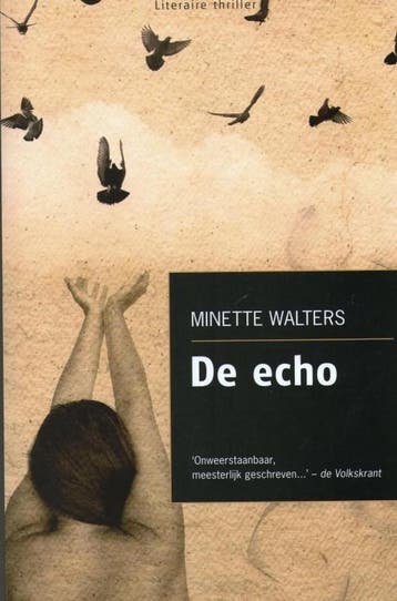 De echo 9789048001071 Minette Walters, Verzenden, Minette Walters