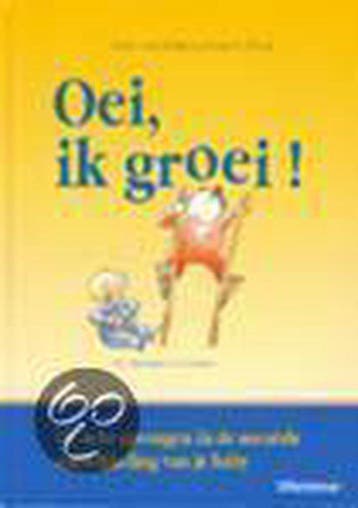 OEI IK GROEI! JUBILEUM - van de Rijt, Boeken, Verzenden, Nieuw