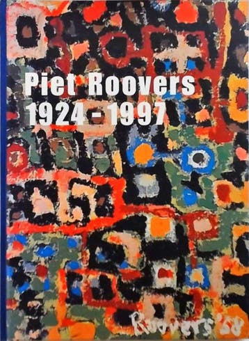 Piet Roovers 1924-1997 9789072971524 D. Welling, Verzenden, Gelezen, D. Welling