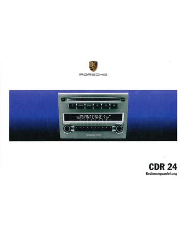2005 PORSCHE CDR 24 INSTRUCTIEBOEKJE DUITS