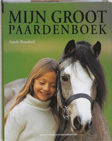 Mijn groot paardenboek 9789045900742 S. Ransford, Verzenden, S. Ransford