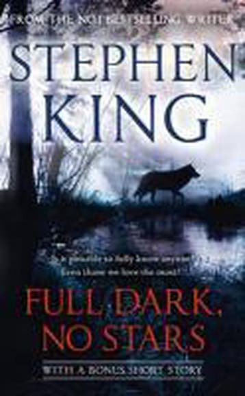Full Dark, No Stars 9781444712575 Stephen King, Boeken, Verzenden, Gelezen, Stephen King