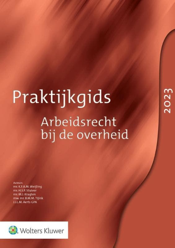 Praktijkgids Arbeidsrecht bij de overheid / 2023, Boeken, Wetenschap, Gelezen, Verzenden