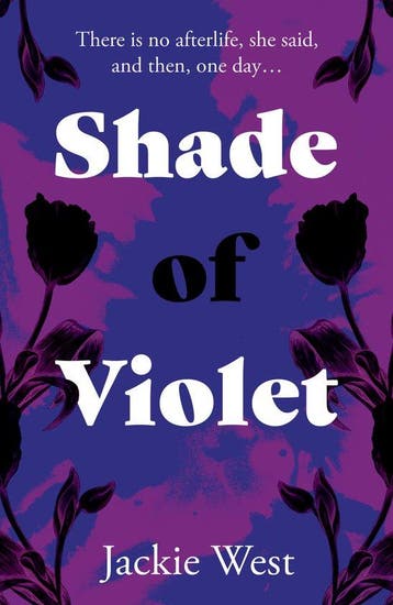 Shade of Violet 9781803132990 Jackie West, Verzenden, Jackie West