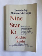 Nine Star Ki 9780962852800 Michio Kushi, Boeken, Verzenden, Gelezen, Michio Kushi