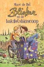 Blinker en de bakfietsbioscoop / Blinker / 1 9789022323373, Boeken, Verzenden, Gelezen, Marc de Bel