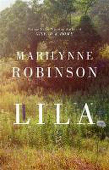Lila 9781844088812 Marilynne Robinson, Verzenden, Gelezen, Marilynne Robinson
