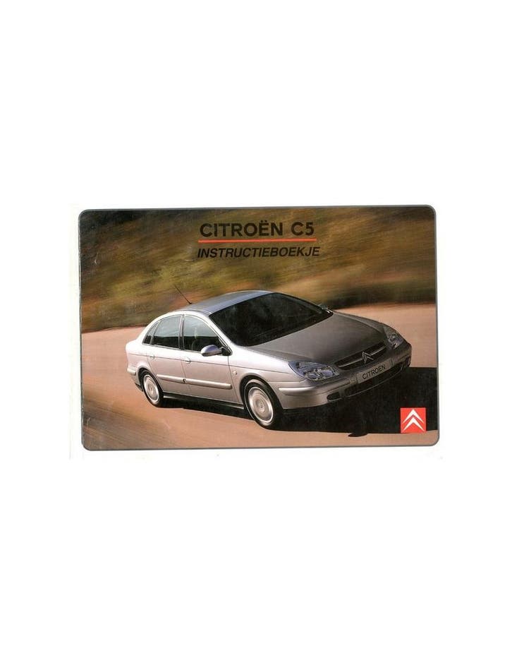 2002 CITROEN C5 INSTRUCTIEBOEKJE NEDERLANDS, Autos : Divers, Modes d'emploi & Notices d'utilisation, Enlèvement ou Envoi