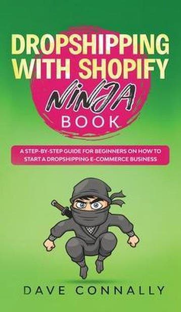 Dropshipping with Shopify Ninja Book 9781801440868, Verzenden, Dave Connally