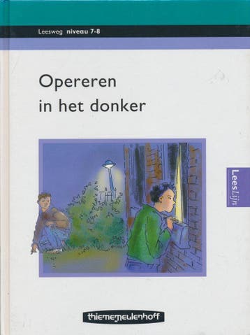 Leesweg Leesboek 7-8 Opereren in het donker, Verzenden, Nieuw