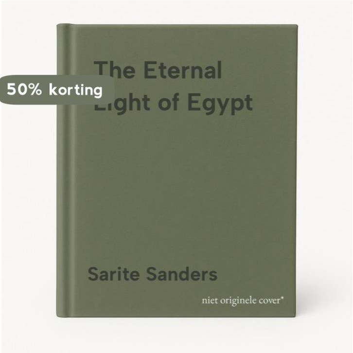 The Eternal Light of Egypt 9789774161148 Sarite Sanders, Boeken, Taal | Engels, Gelezen, Verzenden