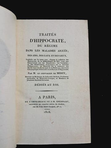 Ippocrate; M. Le Chevalier de Mercy - Traités dHippocrate