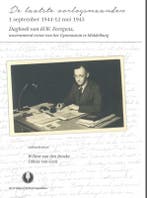 De laatste oorlogsmaanden, 1 september 1944-12 mei 1945, Boeken, Verzenden, Gelezen, H.W. Fortgens