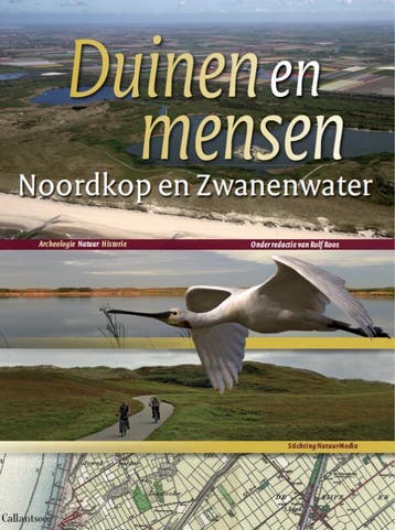 Duinen en mensen: Noordkop en Zwanenwater / Duinen en mensen, Verzenden, R.J. Roos